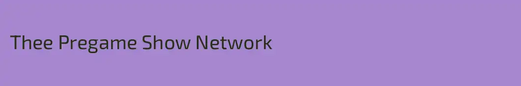 Thee Pregame Show Network